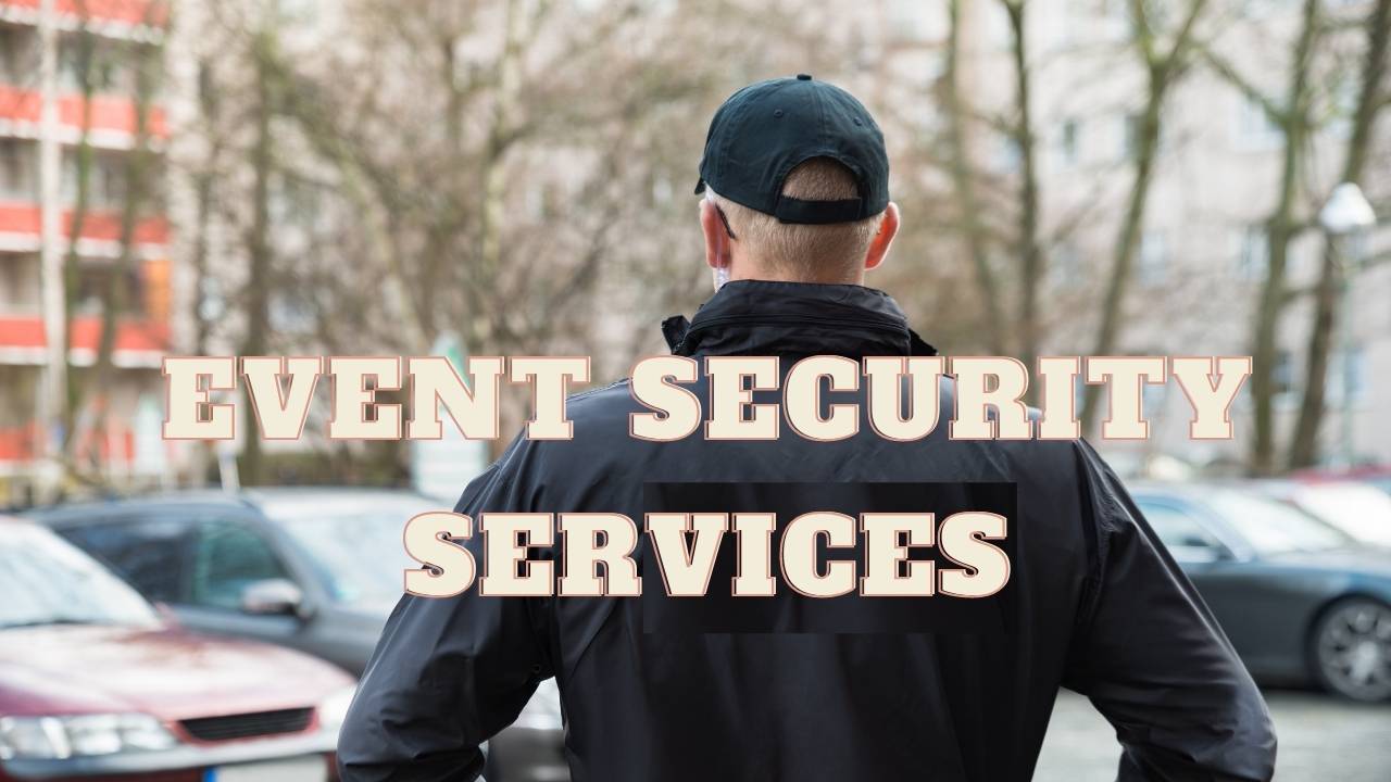 Event Security services
